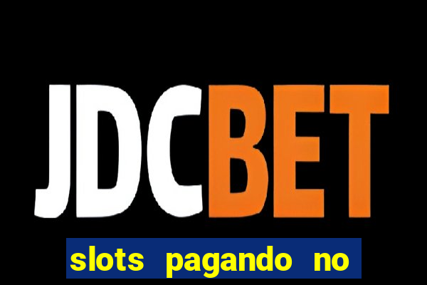 slots pagando no cadastro saque free